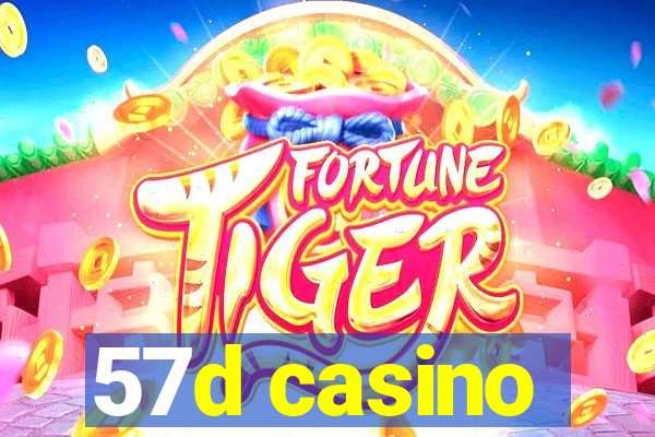 57d casino